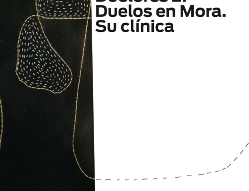 Seminarios electivos y abiertos 2026 – «Duelores 2. Duelos en Mora. Su clínica»