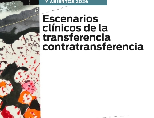 Seminarios electivos y abiertos 2026 – «Escenarios clínicos de la transferencia contratransferencia»